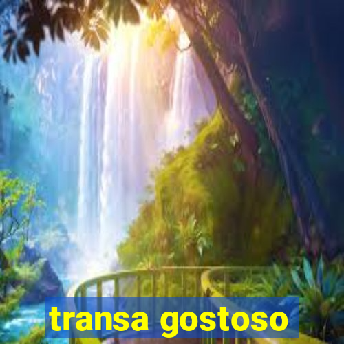 transa gostoso